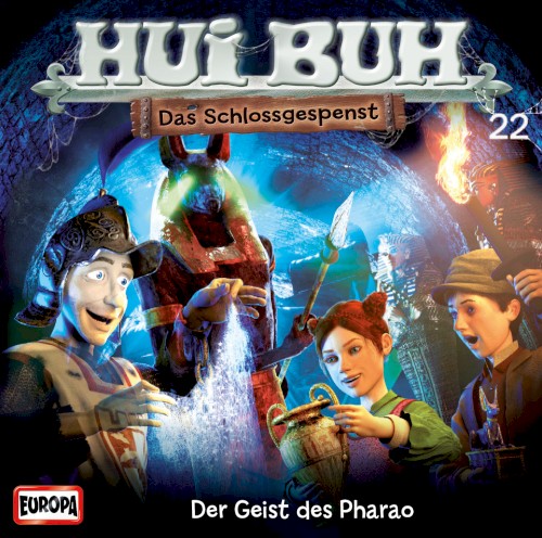 Hui Buh neue Welt 22: Der Geist des Pharao