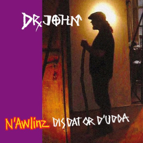 N’Awlinz: Dis, Dat or d’Udda