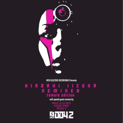 Hiroaki Iizuka Remixed:Female Edition