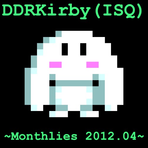 ~Monthlies 2012.04~