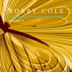 Bobby Cole, Vol. 21
