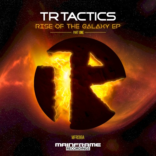 Rise of the Galaxy EP, part one
