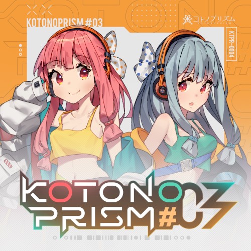 KOTONOPRISM #03