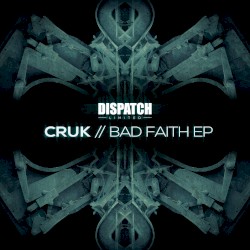 Bad Faith EP