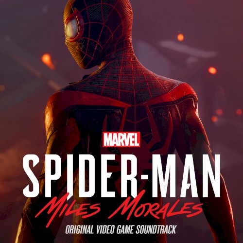 Marvel's Spider-Man: Miles Morales (Original Video Game Soundtrack)