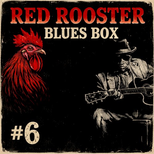 Red Rooster Blues Box 6