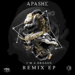 I'm a Dragon (Remixes)