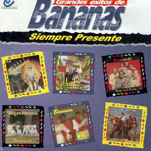 Grandes éxitos de Bananas: Siempre presente