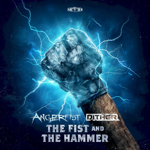 The Fist and the Hammer