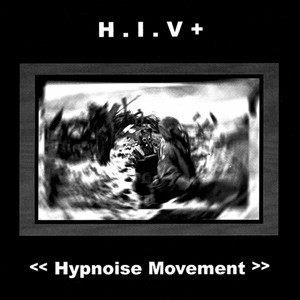 Hypnoise Movement