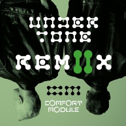 Undertone (Remixes Part 2)