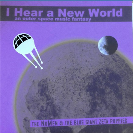 I Hear a New World: An Outer Space Music Fantasy