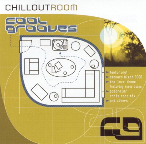 Chillout Room: Cool Grooves