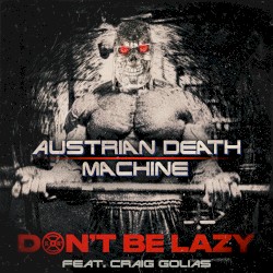 Don’t Be Lazy
