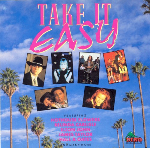 Take It Easy