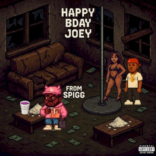 Happy Bday Joey, from Spigg