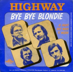 Bye Bye Blondie / Je hoeft niet mooi te wezen