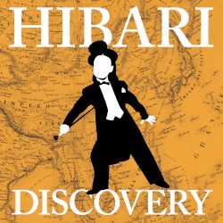 ひばりディスカバリー 〜亜細亜の旅〜