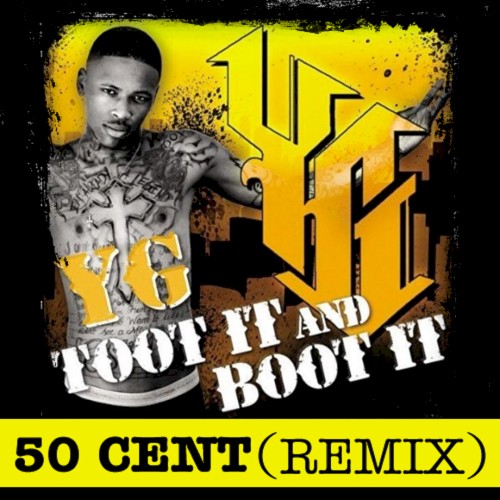 Toot It & Boot It (Remix)