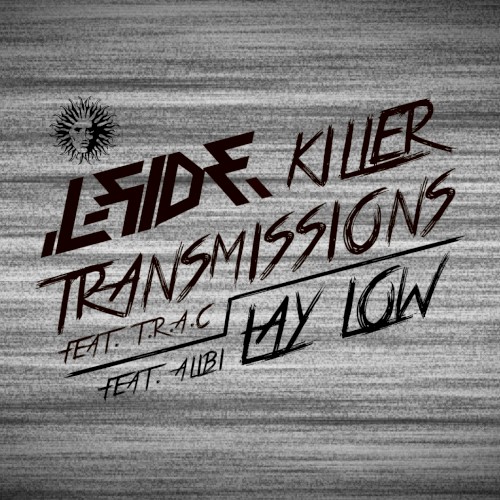 Killer Transmissions / Lay Low