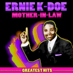 Mother-in-Law: Greatest Hits