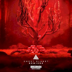 Ghost Planet (The Remixes)
