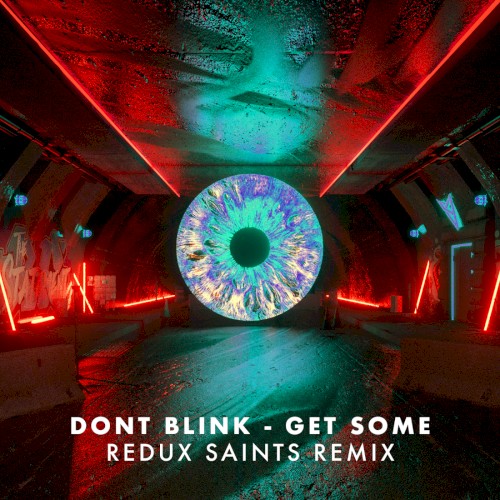 GET SOME (Redux Saints remix)