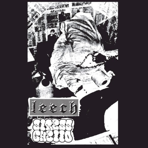 Leech / Stress Ghetto