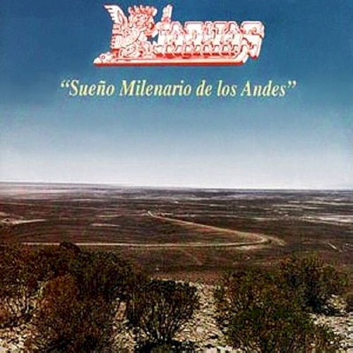 Sueño Milenario de los Andes