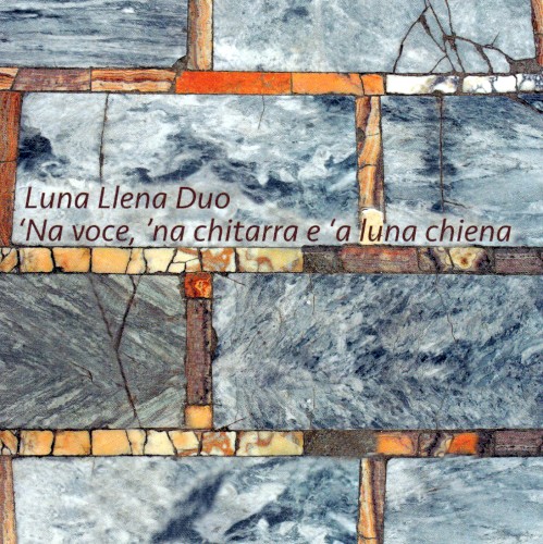 'Na voce, 'na chitarra e 'a luna chiena
