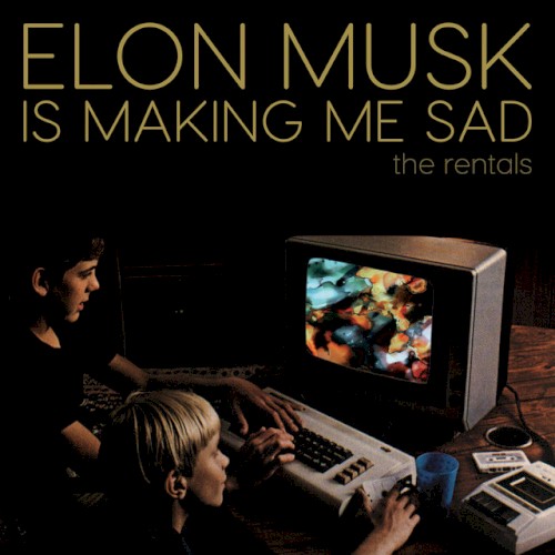 Elon Musk Is Making Me Sad