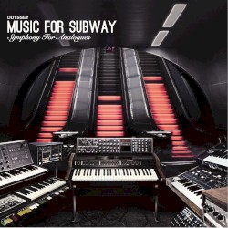 Music for Subway: Symphony for Analogues