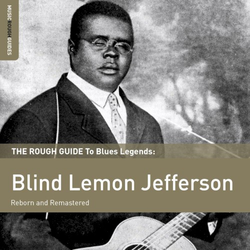 The Rough Guide to Blues Legends: Blind Lemon Jefferson
