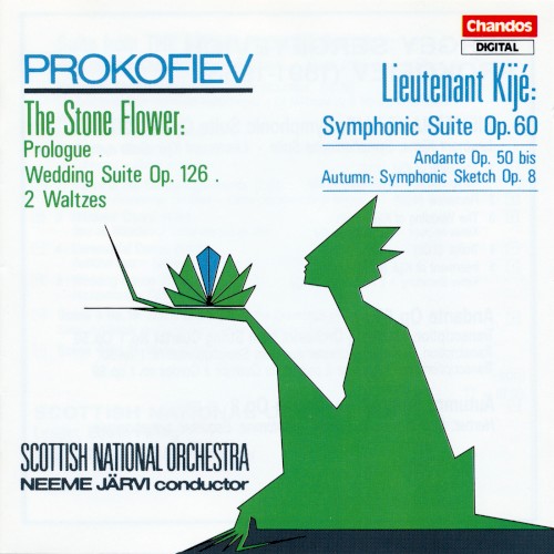 The Stone Flower: Prologue / Wedding Suite, op. 126 / 2 Waltzes / Liutenant Kijé Symphonic Suite, op. 60 / Andante, op. 50 bis / Autumn, Symphony Sketch, op. 8