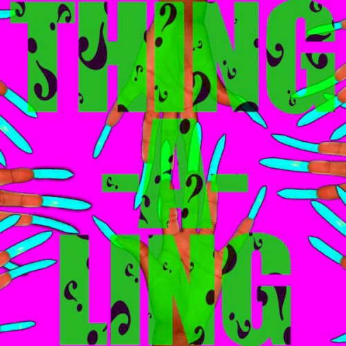 Thing-A-Ling