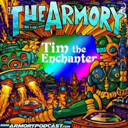 2014-11-7: The Armory Podcast: Tim The Enchanter - Episode 064