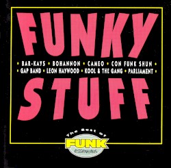 Funky Stuff: The Best of Funk Essentials