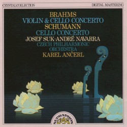 Brahms: Violin & Cello Concerto / Schumann: Cello Concerto