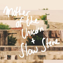 SP002 Mother of the Unicorn / Slow Steve