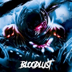 Bloodlust