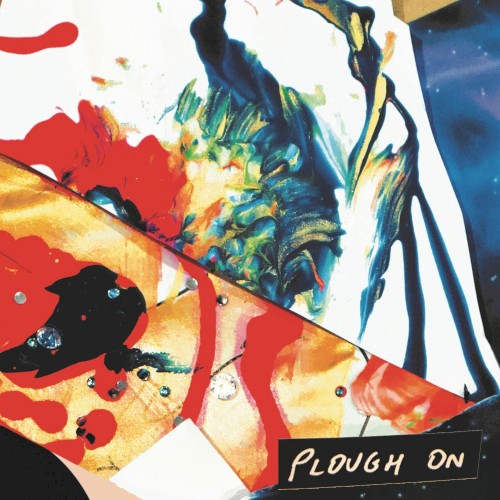 Plough On