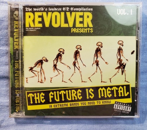 Revolver The Future is Metal