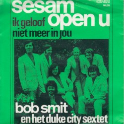 Sesam open u / Ik geloof niet meer in jou