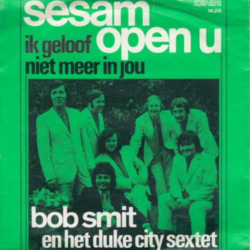 Sesam open u / Ik geloof niet meer in jou