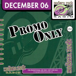 Promo Only: Modern Rock Radio, December 2006