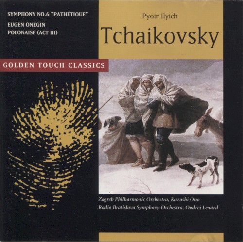 Symphony no. 6 "Pathétique" / Eugen Onegin Polonaise (Act III)