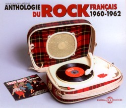 Anthologie du rock français 1960–1962