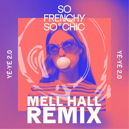 A demain ma darling darling (Mell Hall remix)