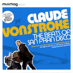Mixmag Presents: The Beats of San Fran Disco