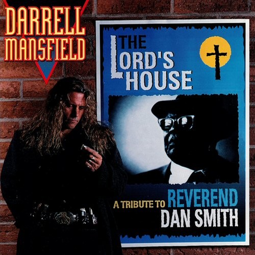 The Lord's House; A Tribute to Reverend Dan Smith